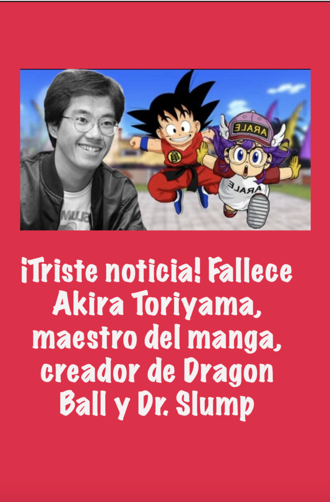 El mundo del manga despide a Akira Toriyama, leyenda y creador de Dragon Ball 1